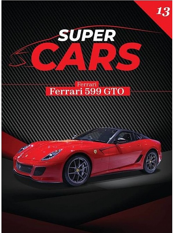 Super Cars Τ13 Ferrari 599 GTO